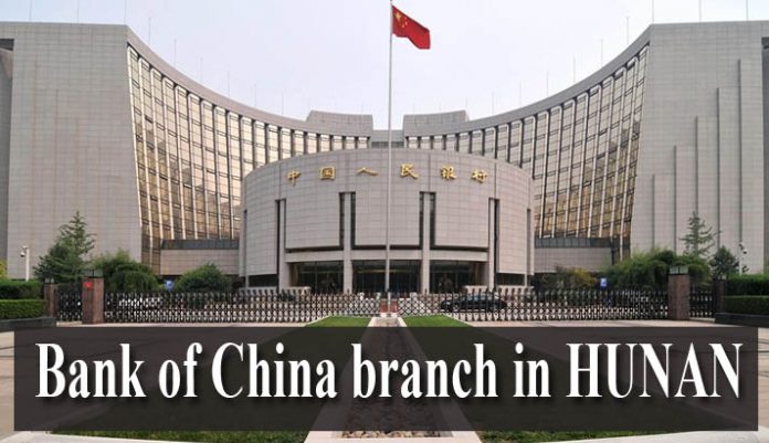 Bank of China branch in HUNAN